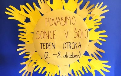 TEDEN OTROKA – Povabimo sonce v šolo